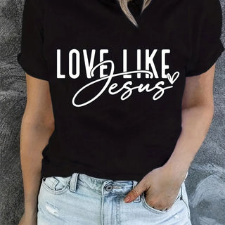 Love Like Jesus - Women’s Casual Christian T-Shirt