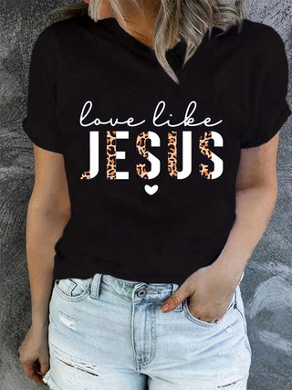 Love Like Jesus - Women’s Casual Christian T-Shirt